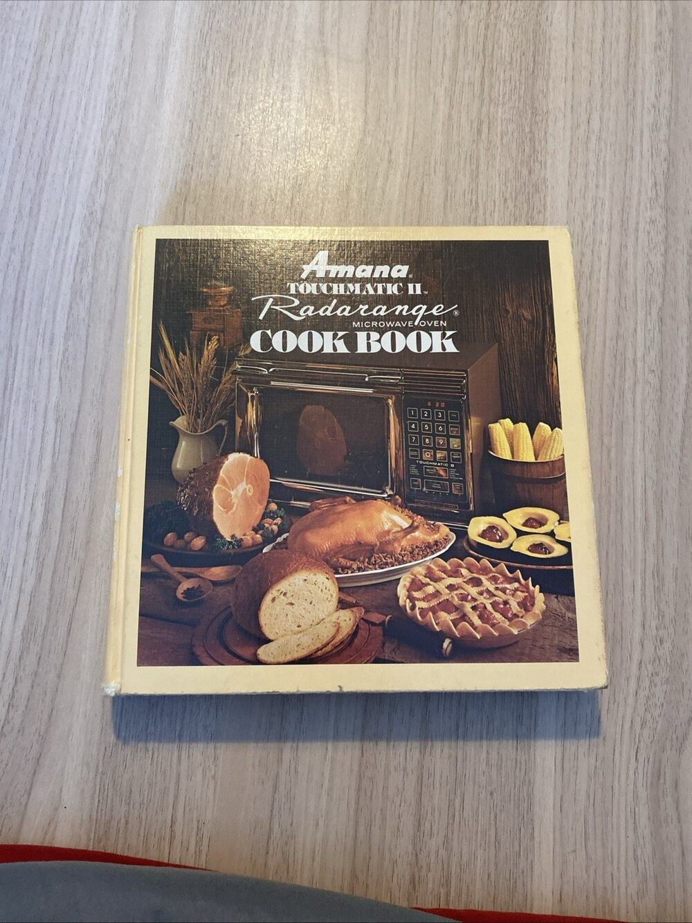 Amana Touchmatic II Radarange Microwave Oven Cookbook W/ Original Owners Manual